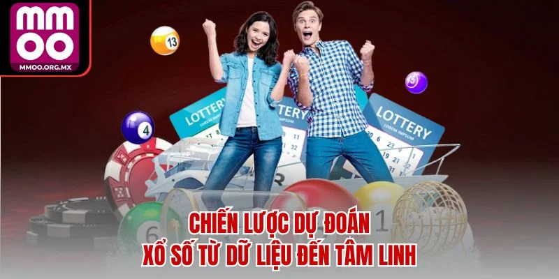 Chiến lược dự đoán xổ số từ dữ liệu đến tâm linh