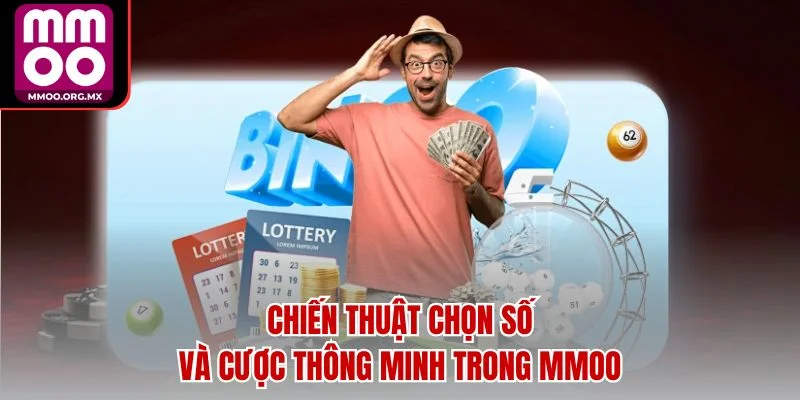Chiến thuật chọn số và cược thông minh trong MMOO Chiến thuật chọn số và cược thông minh trong MMOO