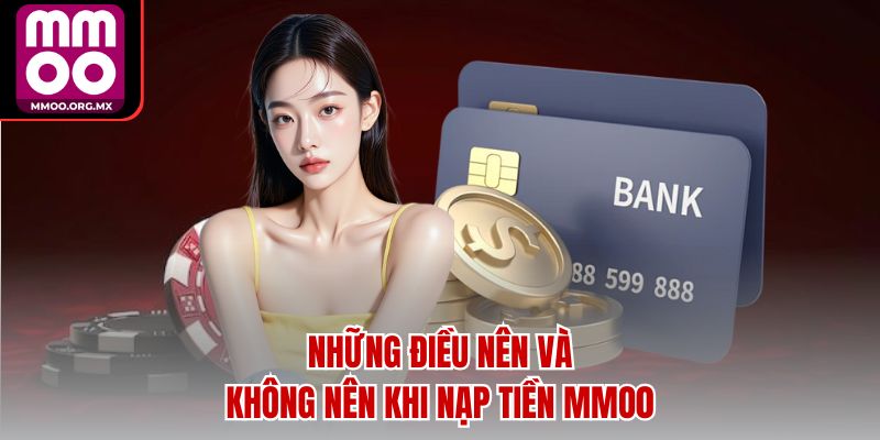 Những điều nên và không nên khi nạp tiền MMOO Những điều nên và không nên khi nạp tiền MMOO