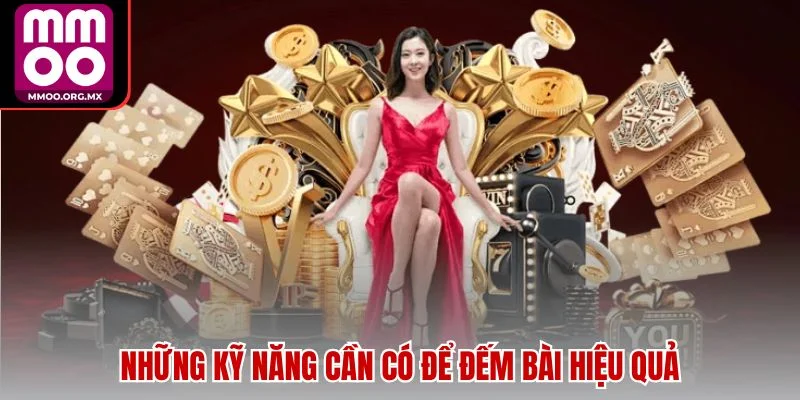 Những kỹ năng cần có để đếm bài hiệu quả Những kỹ năng cần có để đếm bài hiệu quả